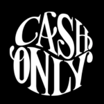 Cash Only